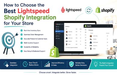 How to Choose the Best Lightspeed Shopify Integration for Your Store